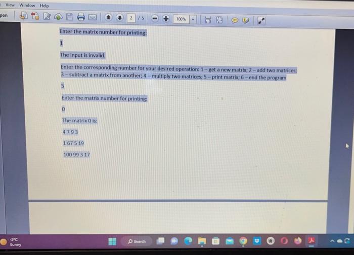 and multiplication of two matrices Write an ADT Matrik. You may use