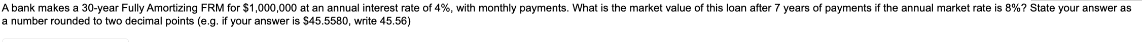 a number rounded to two decimal points (e.g. if your answer