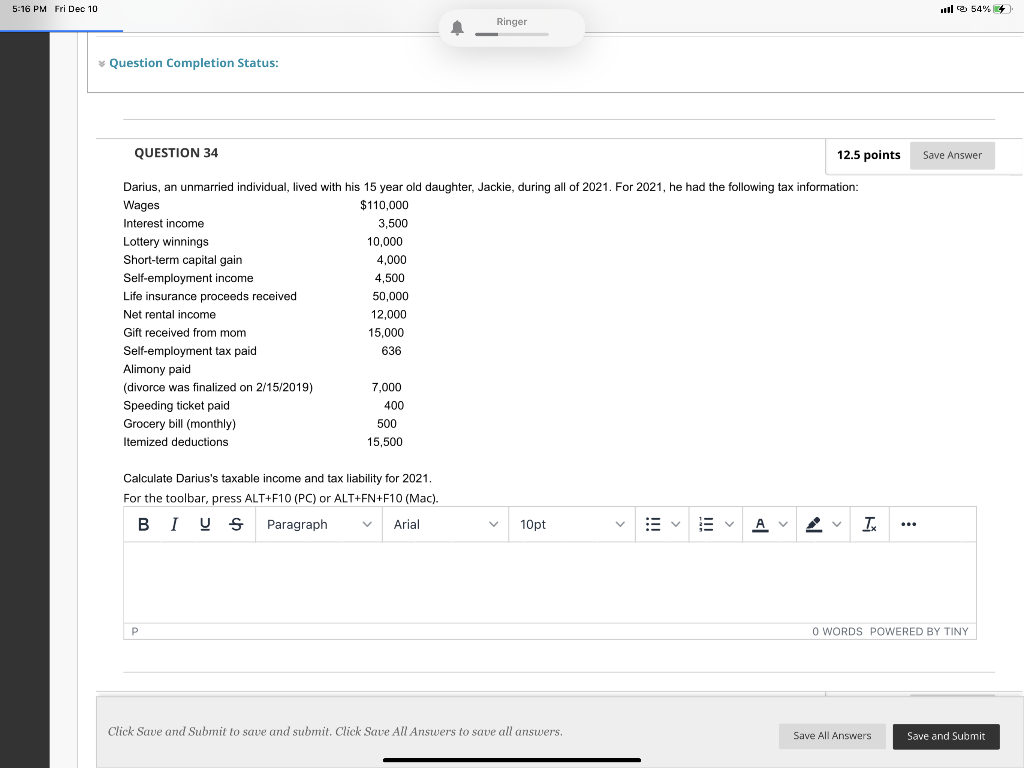  5:16 PM Fri Dec 10 ul 54% + Ringer Question Completion