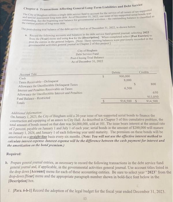  Please complete number 2-5 Chapter 6 Transactions Affecting General Leng-Term Liabilities