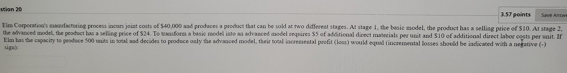  please and thank you stion 20 3.57 points Save Answe Elm