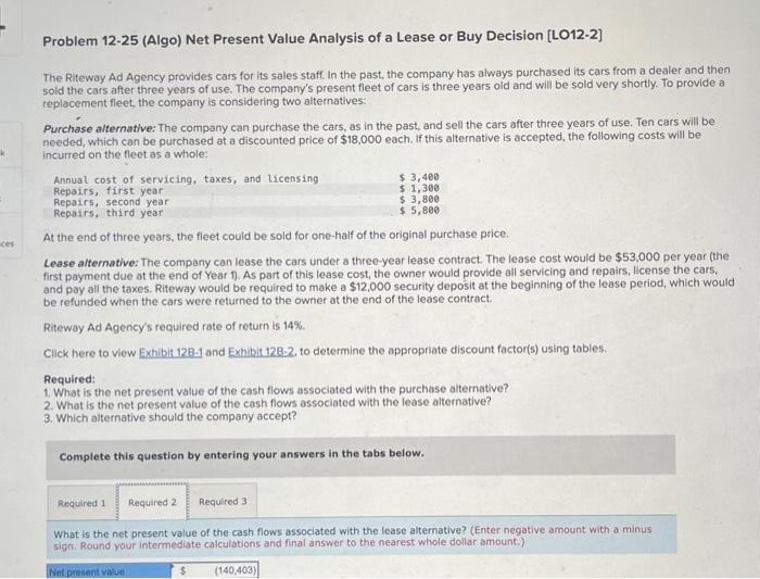 of a Lease or Buy Decision [LO12-2] The Riteway Ad Agency provides