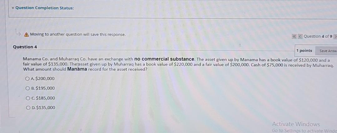 Question Completion Status: A Moving to another question will save this