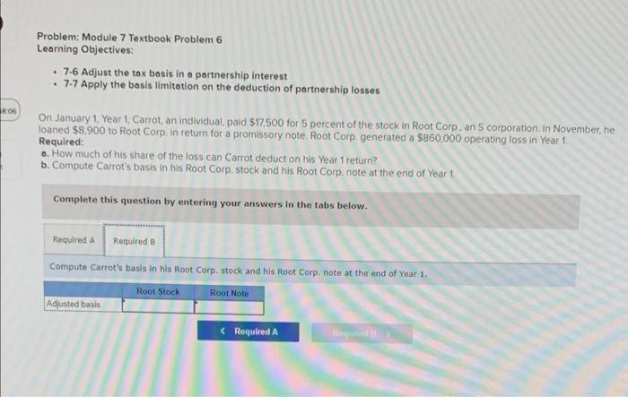  Problem: Module 7 Textbook Problem 6 Learning Objectives: - 7-6 Adjust
