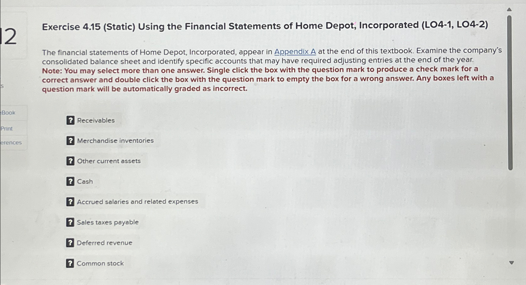  Exercise 4.15(Static) Using the Financial Statements of Home Depot, Incorporated (LO4-1,