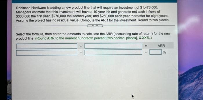 Hardware is adding a new product line that will require an investment