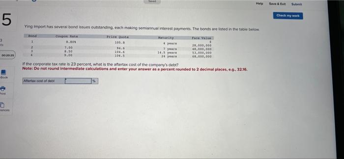  Ying import has several bond issues outstanding, each making semiannual imerest