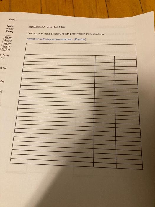 Format for multi-ste. Page 5 of 8: ACCT 2110 Test 2.docx Question