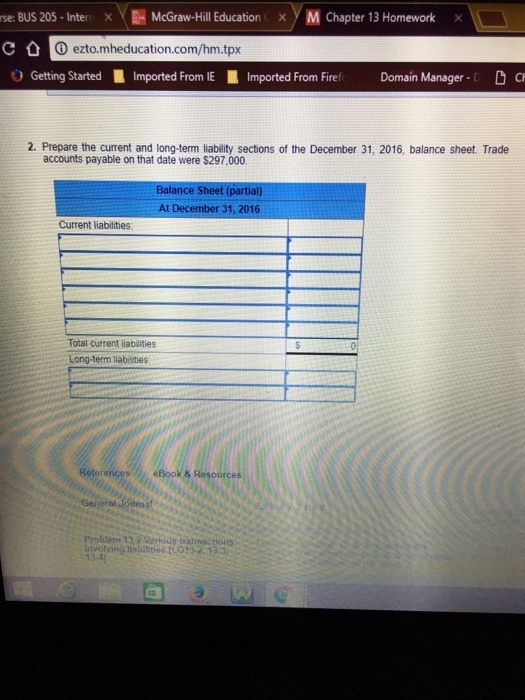 13-2 Various transactions involving liabilities [LO13-2, 13-3, 13-4) Camden Biotechnology began operations