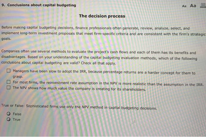  9. Conclusions about capital budgeting Aa Aa The decision process Before