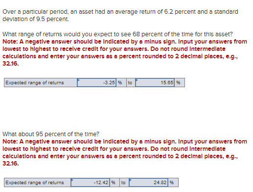  Over a particular perlod, an asset had an average return of
