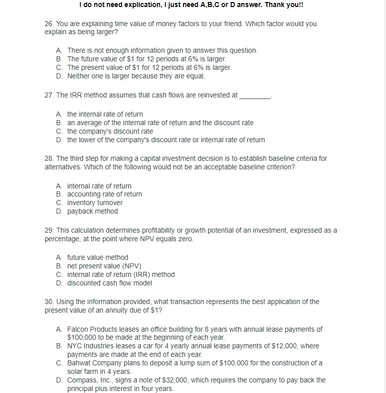  I do not need explication, I just need A,B,C or D