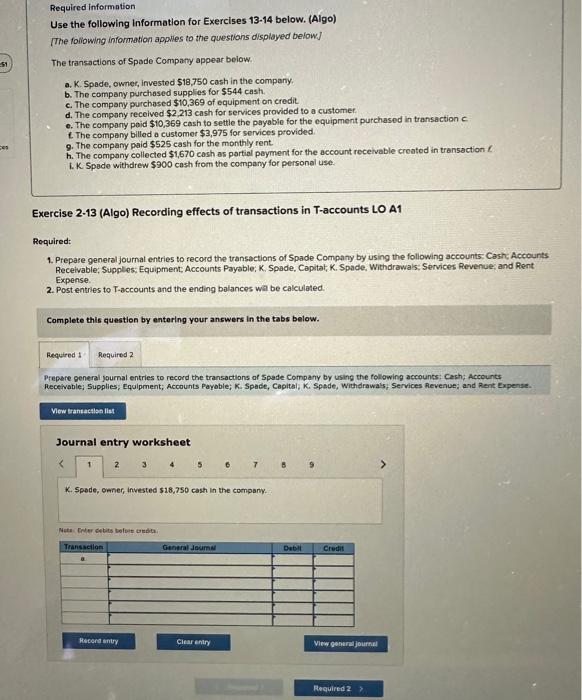 i need help with this question as well Required information Use the