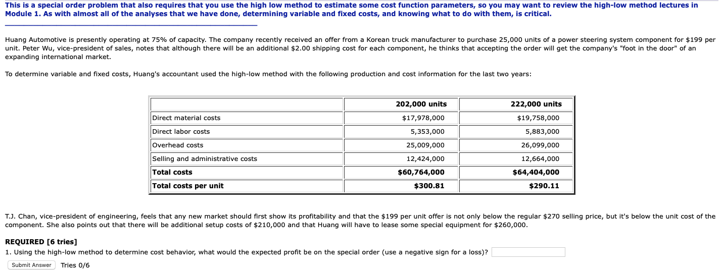 high low method This is a special order problem that also