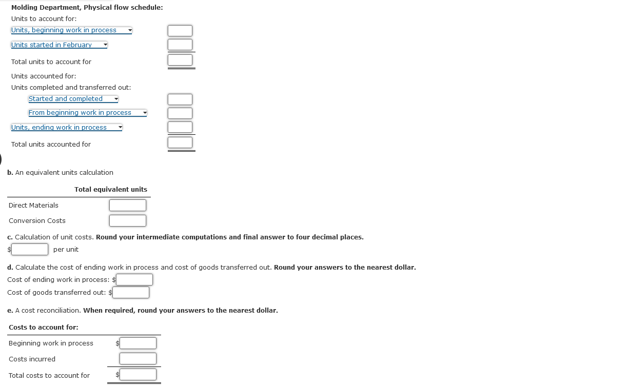 Calculation of unit costs. Round your intermediate computations and final answer to