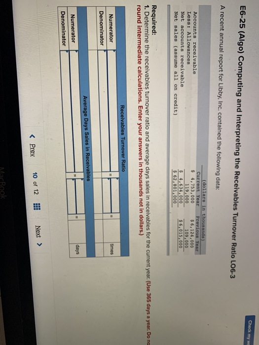 Check my w E6-25 (Algo) Computing and Interpreting the Receivables Turnover