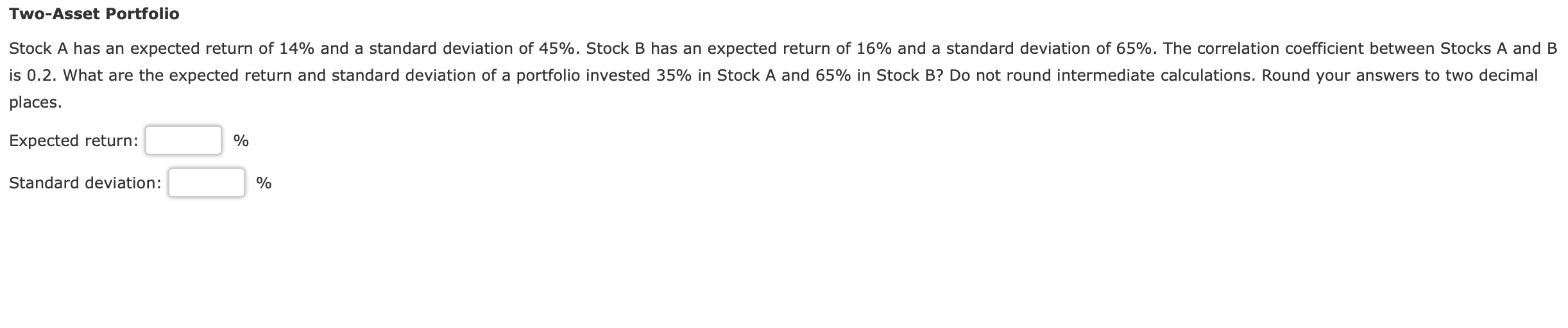 places. Expected return: % Standard deviation