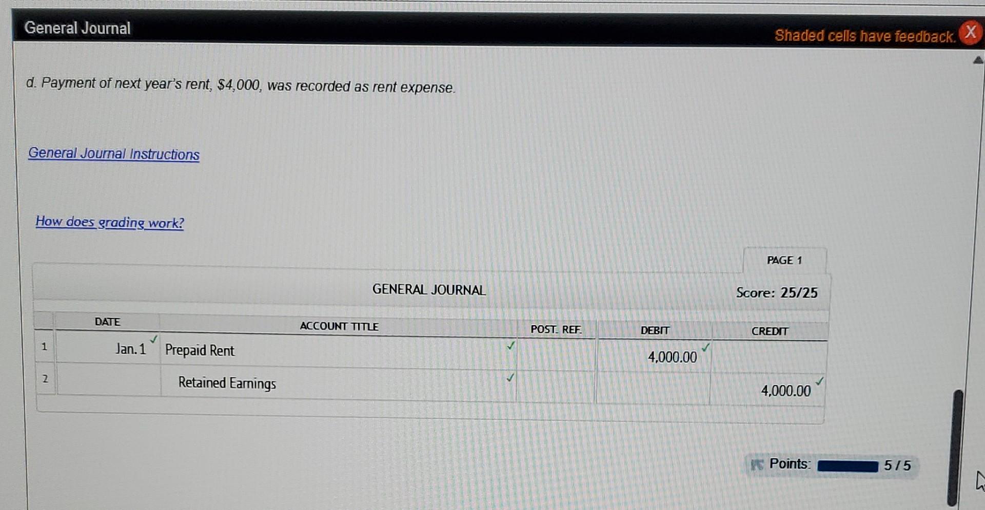 of ending inventory. b. Purchase of a machine for $2,000 was expensed.