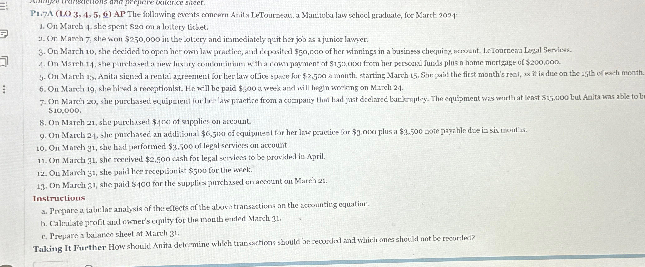  P1.7A (LO)3,4,5, AP The following events concern Anita LeTourneau, a Manitoba