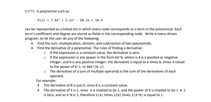 Please Help! C++ or JAVA any FUNCTION! PLEASE HELP A polynomial such