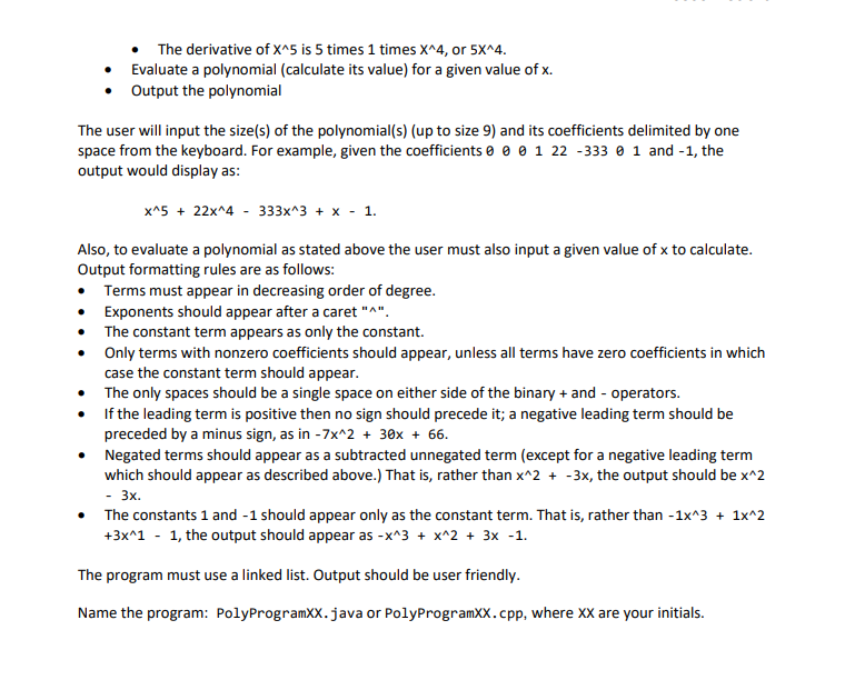 as: f(x) = 7.4x5 + 3.1x2 - 10.2x + 14.9 can be