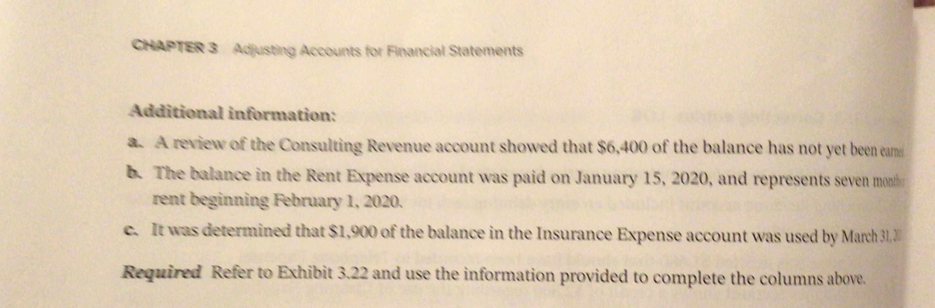  CHAPTER 3 Adjusting Accounts for Financial Statements Additional information: a. A