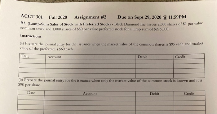  ACCT 301 Fall 2020 Assignment #2 Due on Sept 29, 2020