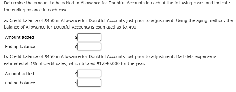  Determine the amount to be added to Allowance for Doubtful Accounts