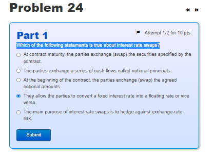 Problem 24 Attempt 1/2 for 10 pts. Part 1 Which of