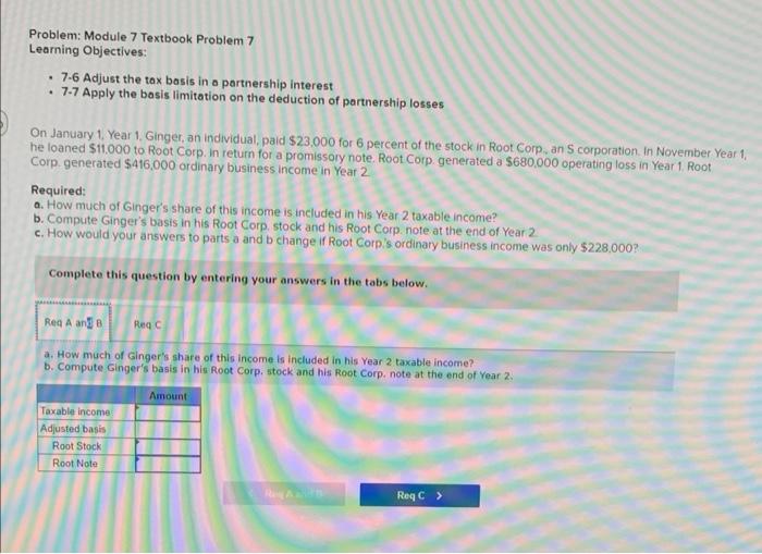  Problem: Module 7 Textbook Problem 7 Learning Objectives: - 7.6 Adjust