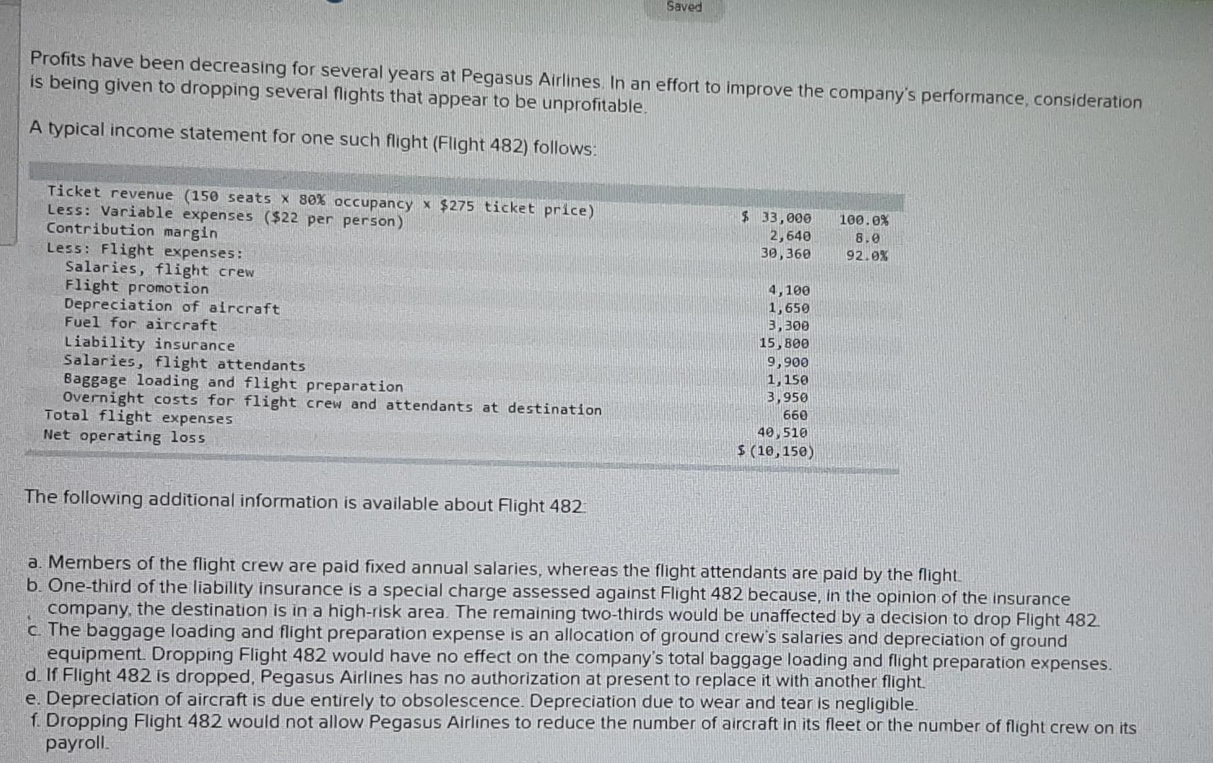 several years at Pegasus Airlines. In an effort to improve the company's