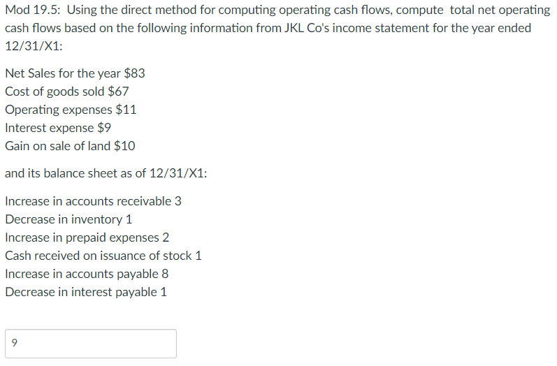  Mod 19.5: Using the direct method for computing operating cash flows,