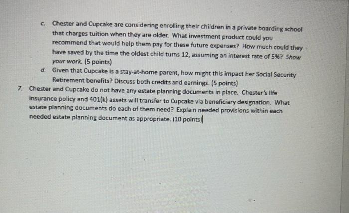 and Cupcake, aged 33, are married with two childran, ages 5 and