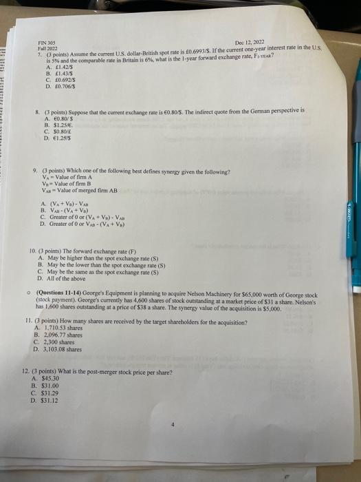  FEN 305 Dec 12, 2022 Fall 2022 7. (3 points) Assume