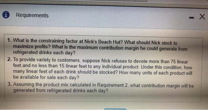  * Requirements 1. What is the constraining factor at Nick's Beach