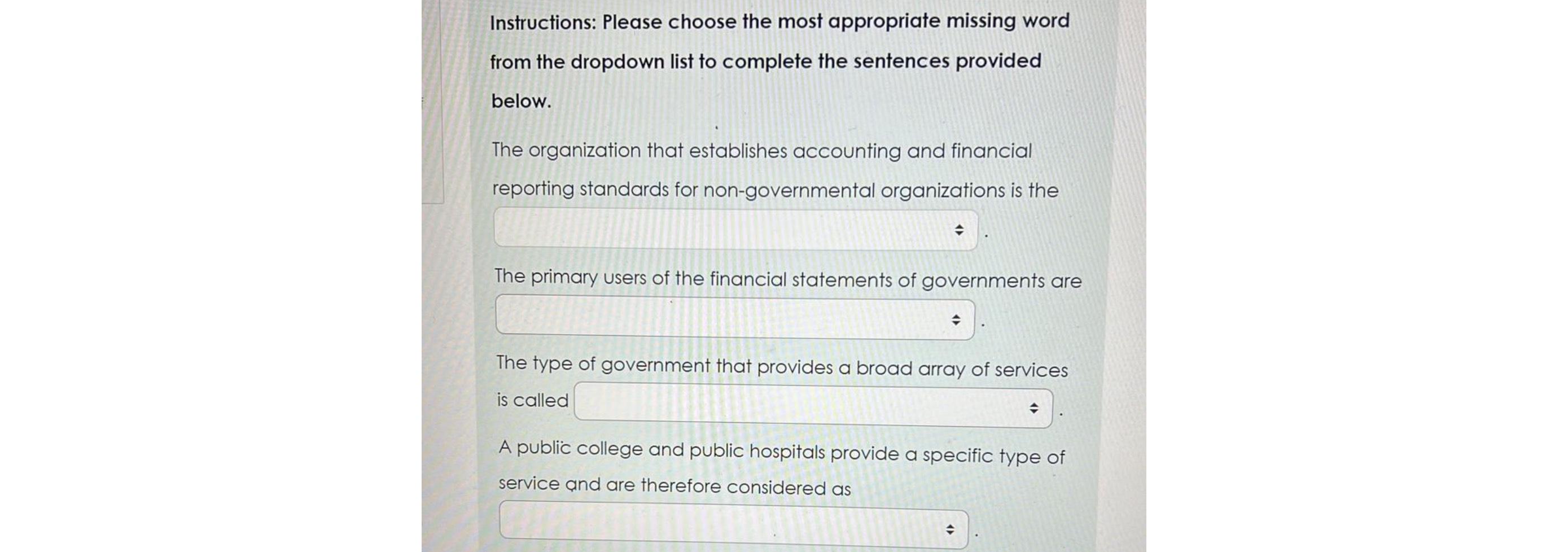  Instructions: Please choose the most appropriate missing word from the dropdown
