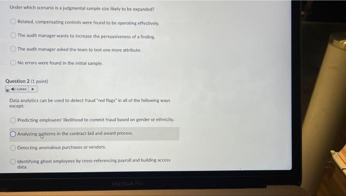  Under which scenario is a judgmental sample size likely to be