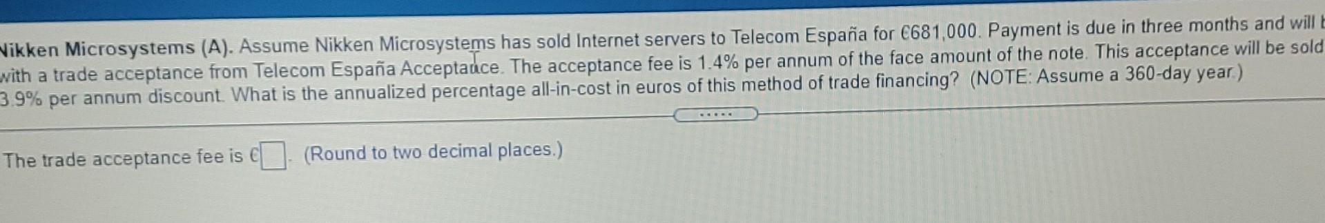 Old MathJax webview Vikken Microsystems (A). Assume Nikken Microsystems has sold Internet
