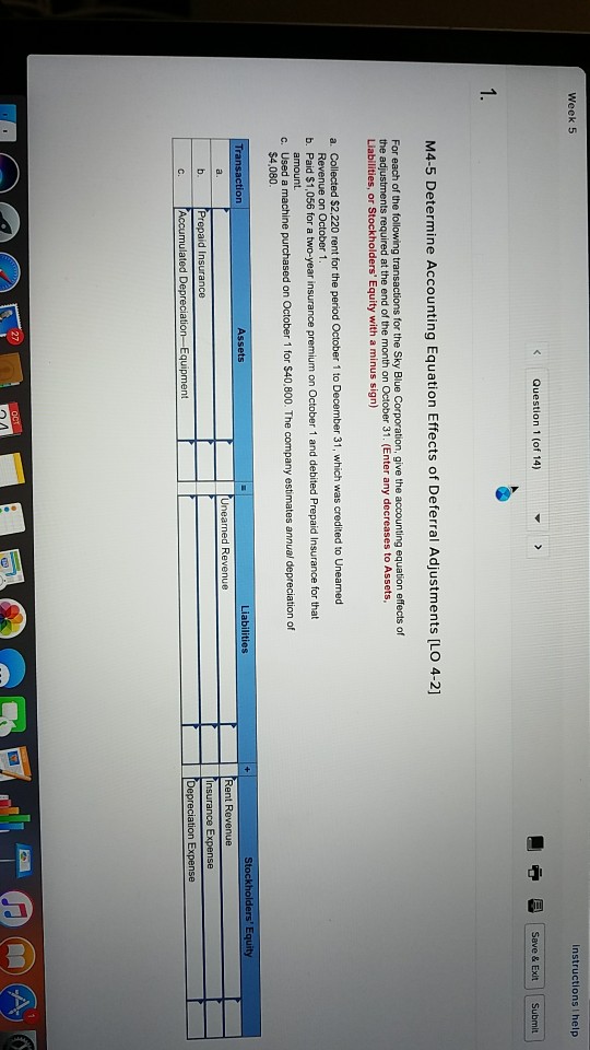  need to be done! Weck 5 Instructions I help KQuestion 1