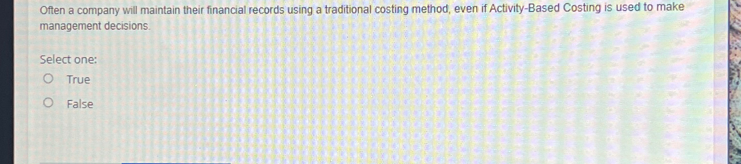  Often a company will maintain their financial records using a traditional