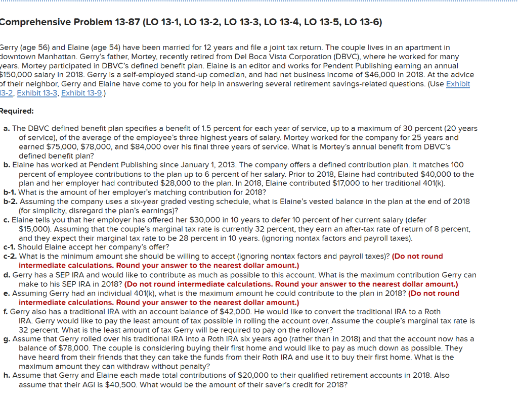 I need help answering E Comprehensive Problem 13-87 (LO 13-1, LO 13-2,