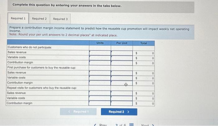 to predict how the reusable cup promotion will i income, 2. Compute