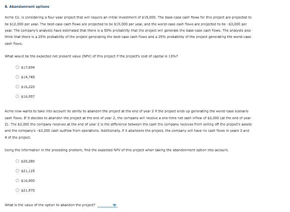  Acme Co. Is considering a four-year project that will require an