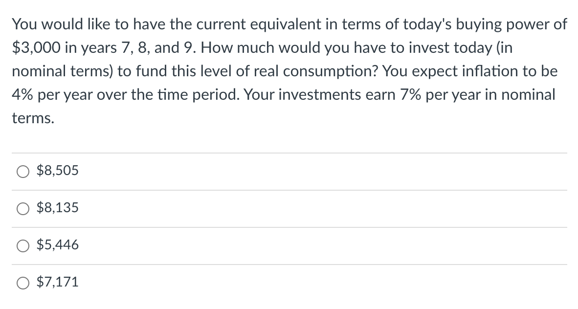 You would like to have the current equivalent in terms of