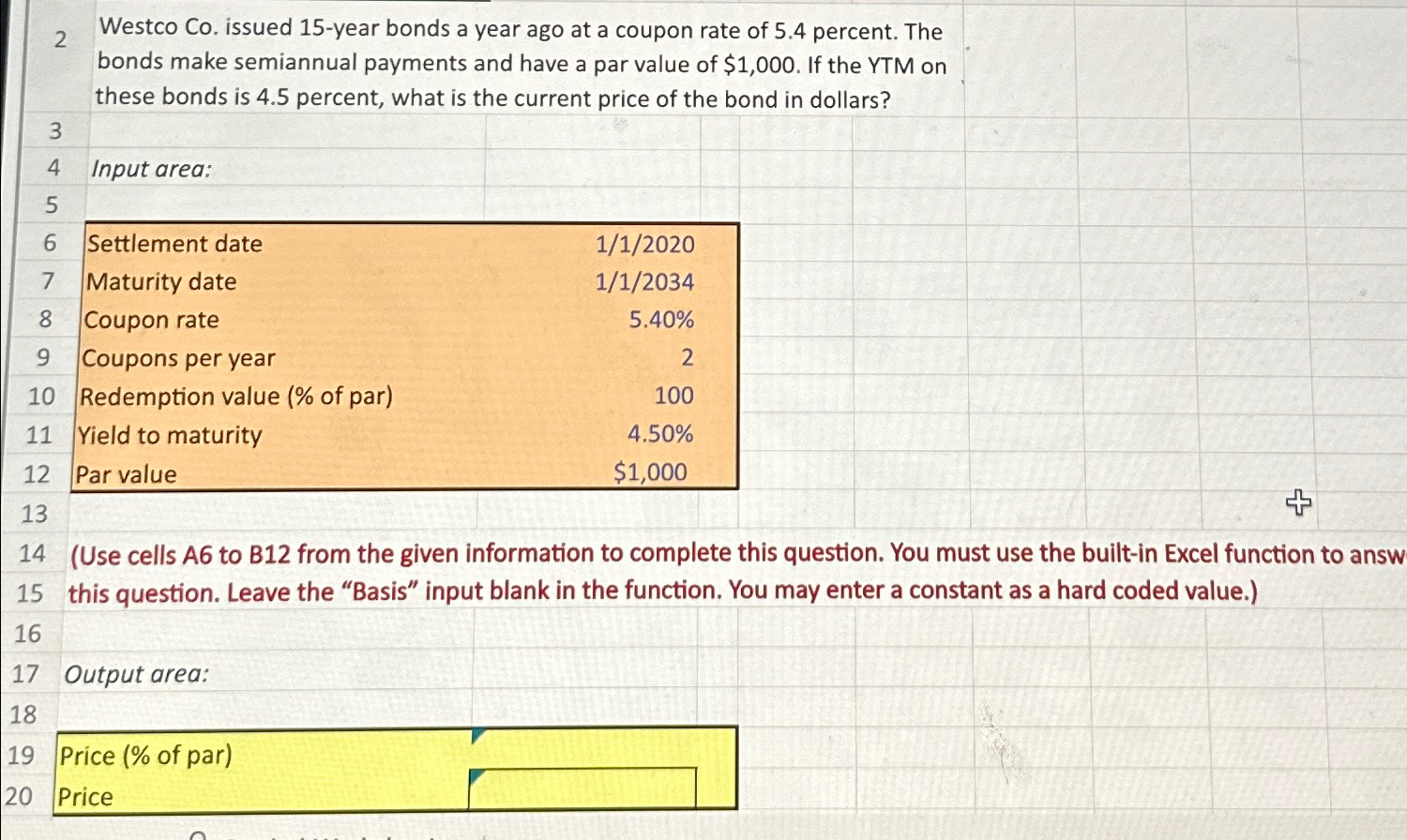  2 Westco Co. issued 15-year bonds a year ago at a