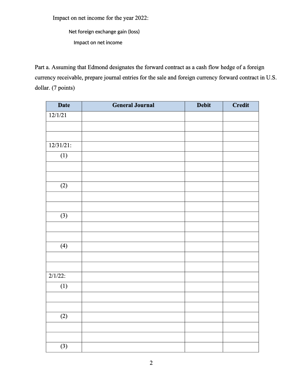contract as a fair value hedge of a foreign currency receivable, prepare