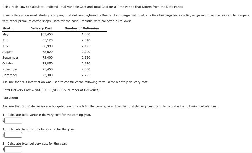 Using High-Low to Calculate Predicted Total Variable Cost and Total Cost for