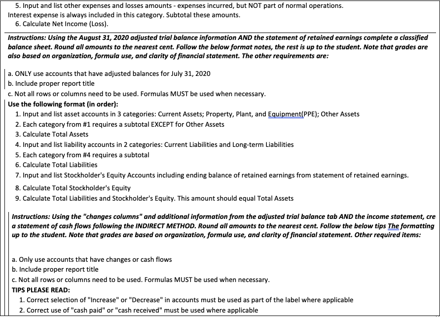 cash flows using the income statement, the "changes" columns from below, and
