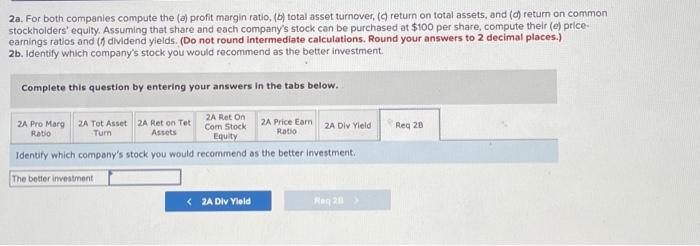 0 115,400 372,500 206,000 94,845 Required: 1a. For both companies compute the