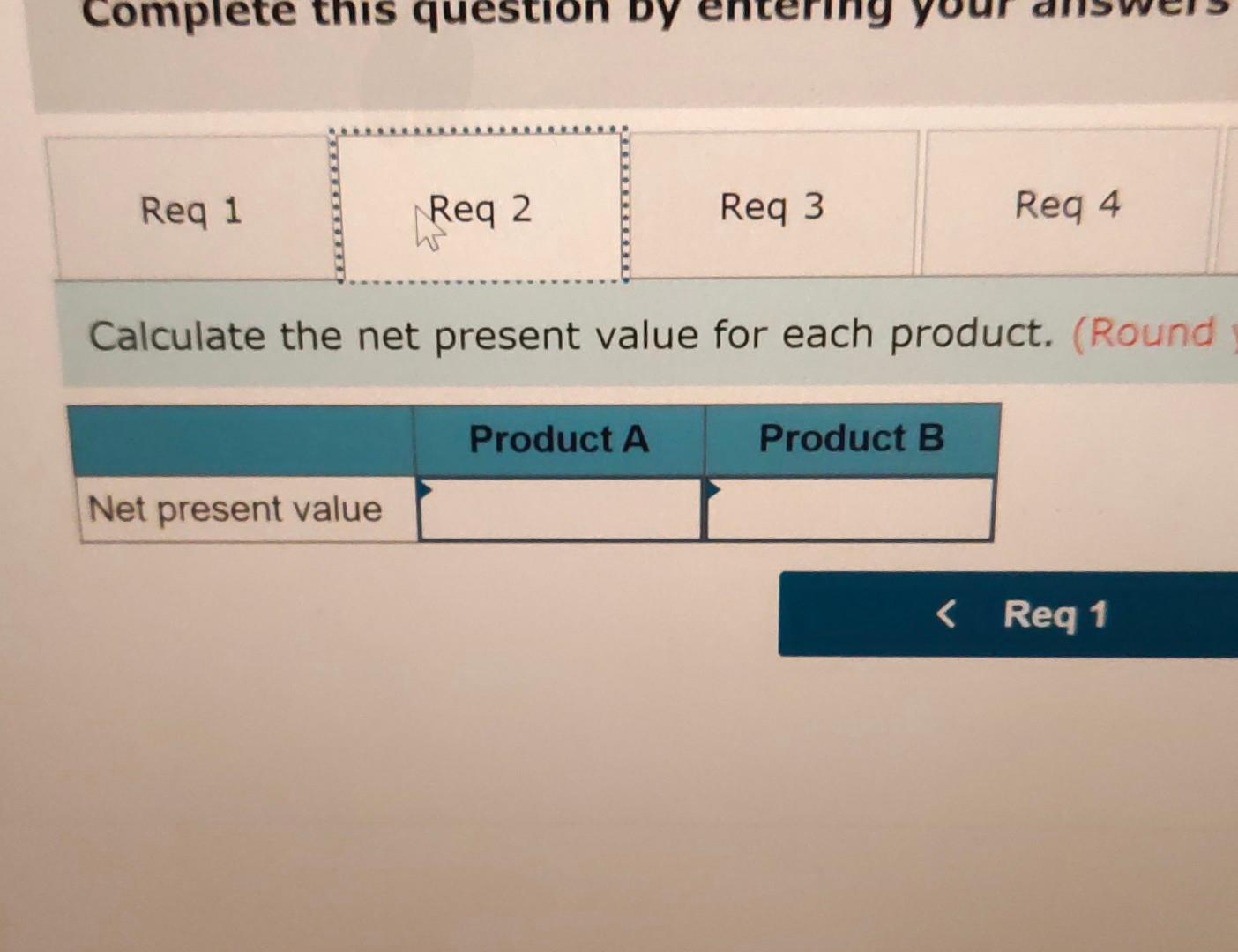 to manufacture and sell one of two new products for a fiveyear